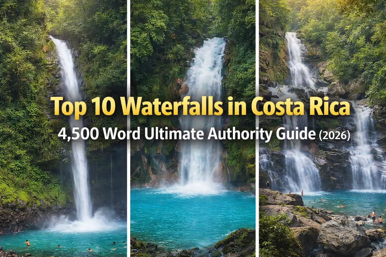 Top 10 Waterfalls in Costa Rica